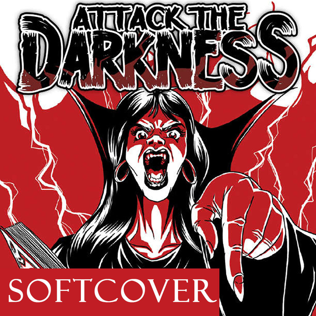 Attack the Darkness RPG Scenario Module  (Softcover)
