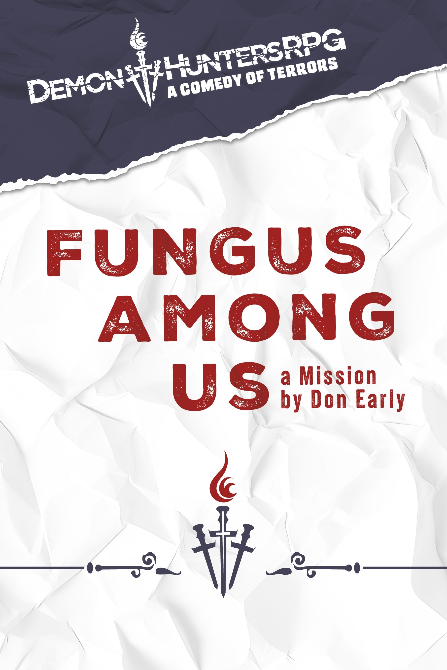 Module: Fungus Among Us, A Demon Hunter RPG Module (PDF)