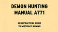 Demon Hunting Manual A771: A Comedy of Terrors Supplement (Softcover + PDF)