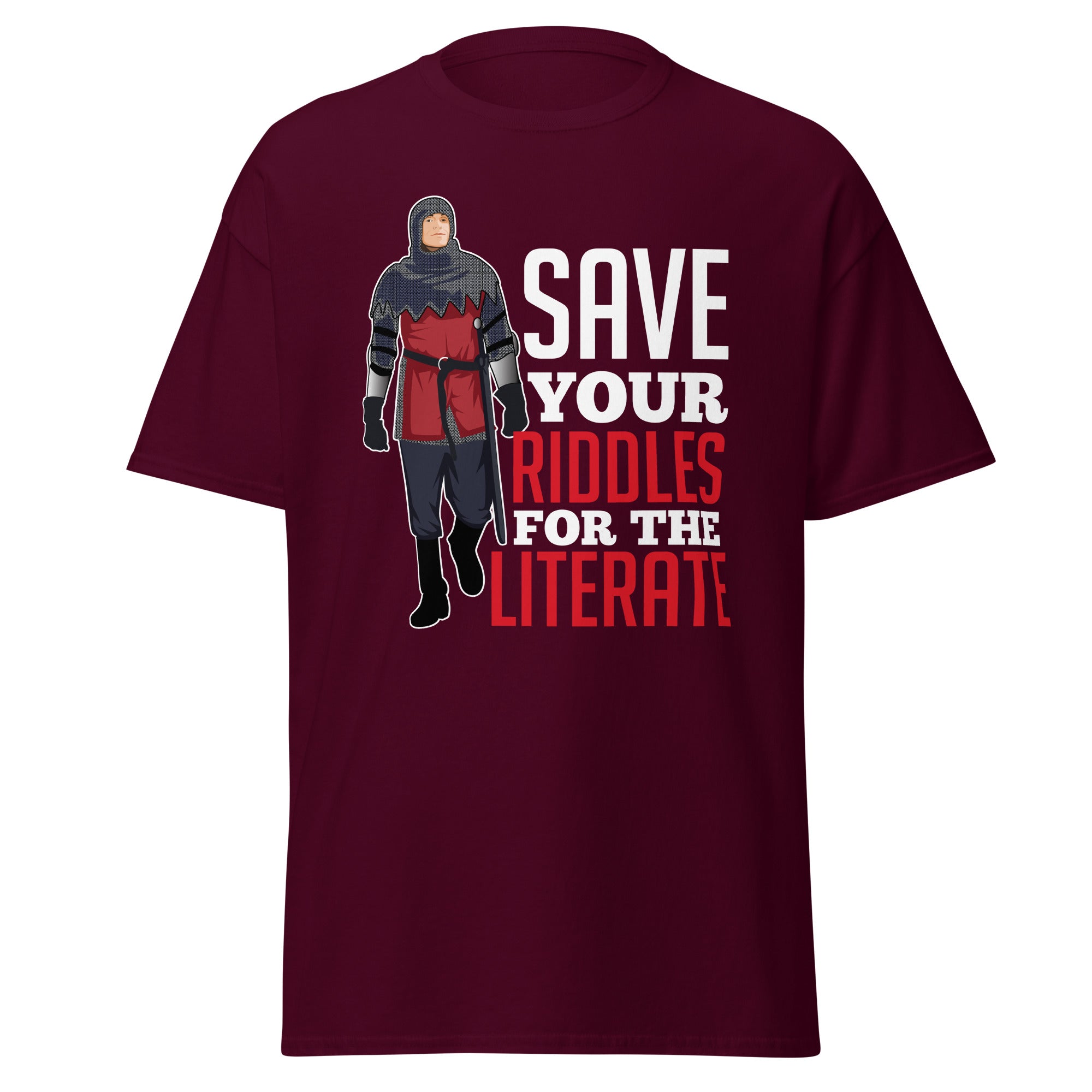 "Save Your Riddles For the Literate" (Glorion) Men's classic tee
