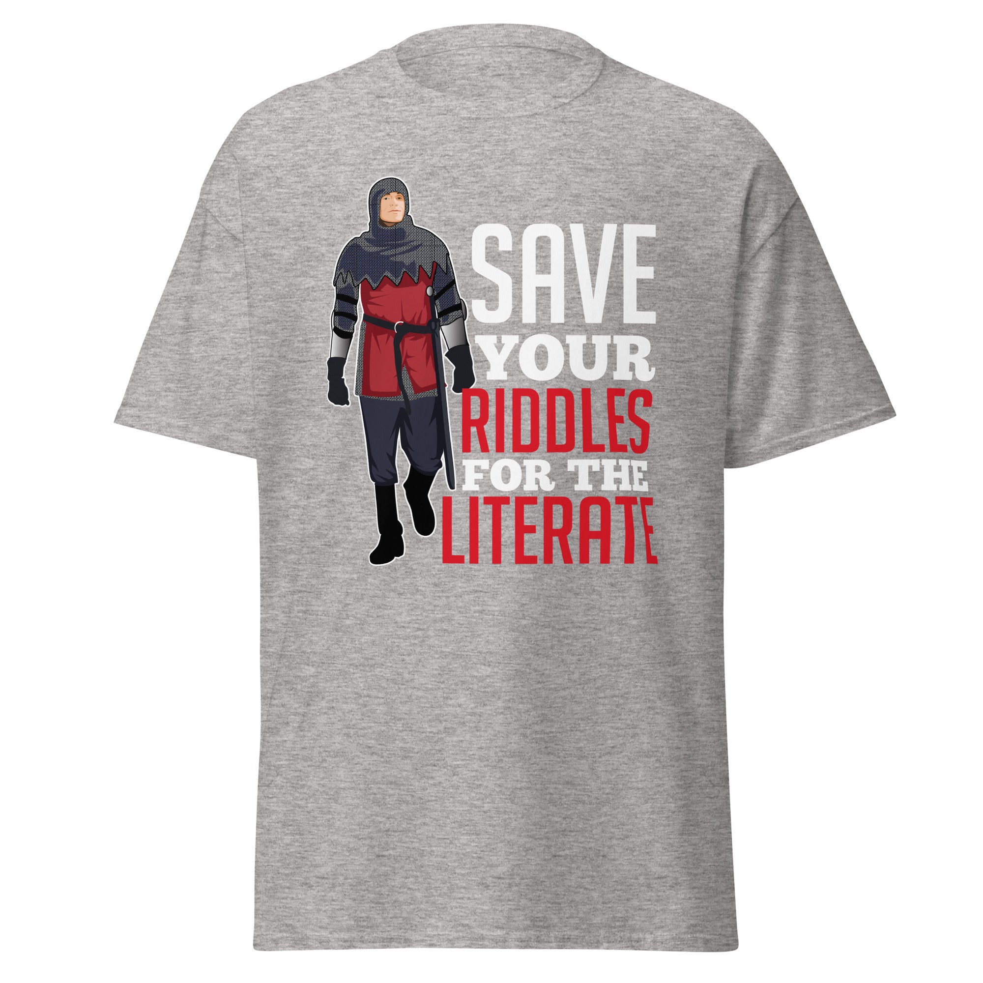 "Save Your Riddles For the Literate" (Glorion) Men's classic tee